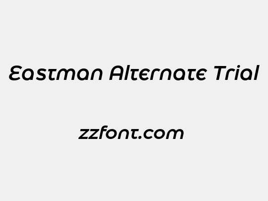 Eastman Alternate Trial