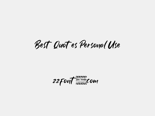 Best Quotes Personal Use