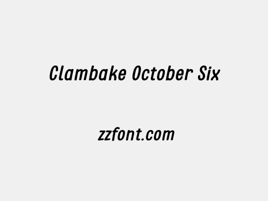 Clambake October Six