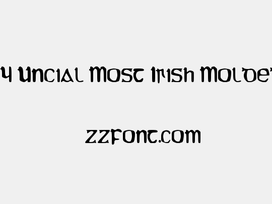 YY Uncial Most Irish Molded