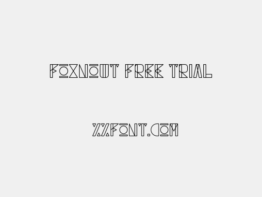 FOXNOUT FREE TRIAL