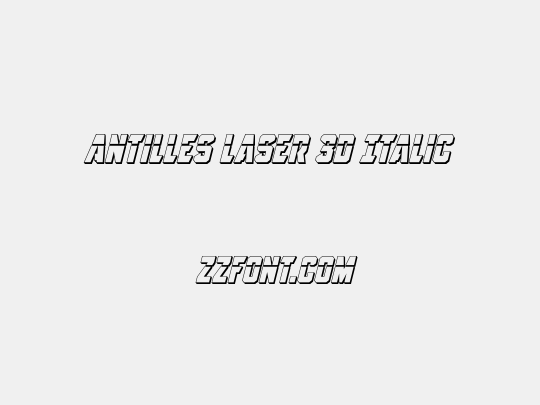 Antilles Laser 3D Italic
