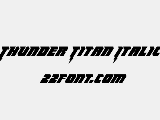 Thunder Titan Italic