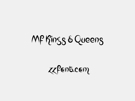 Mf Kings & Queens