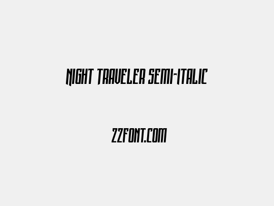 Night Traveler Semi-Italic