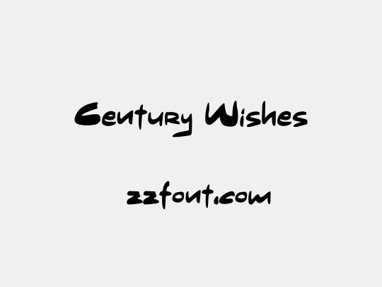 Century Wishes