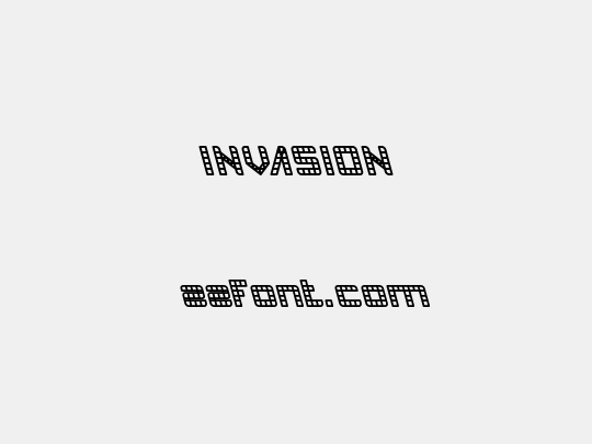 INVASION