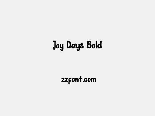 Joy Days Bold