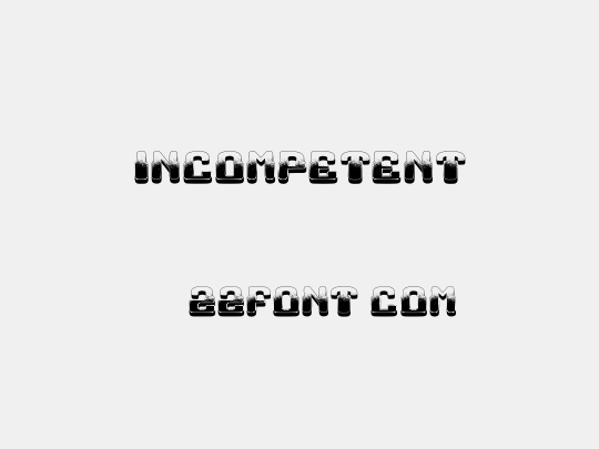 Incompetent