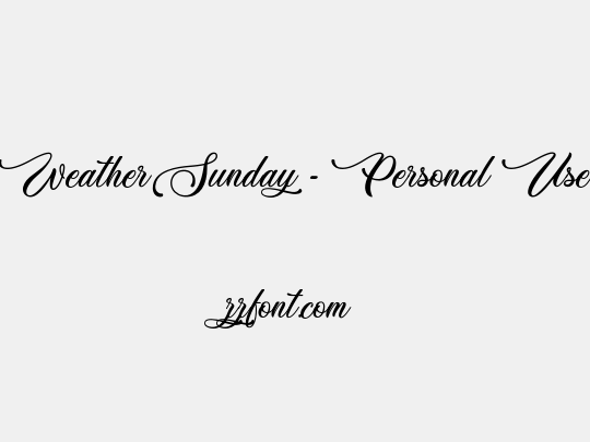 Weather Sunday - Personal Use