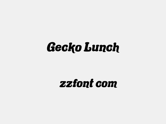 Gecko Lunch