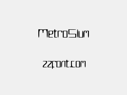 MetroSlum