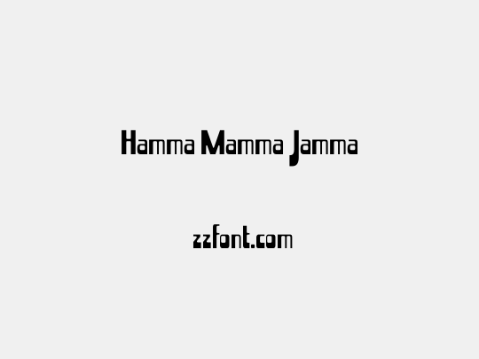 Hamma Mamma Jamma