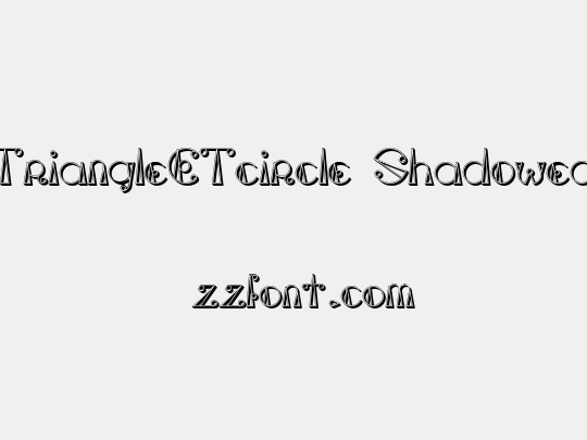 TriangleETcircle Shadowed