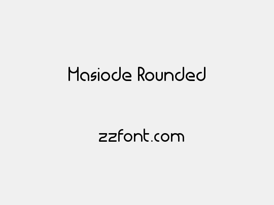 Masiode Rounded