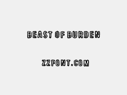 Beast Of Burden