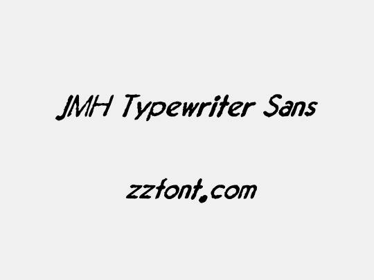JMH Typewriter Sans