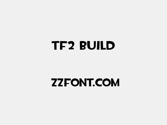 TF2 Build