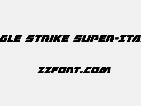 Eagle Strike Super-Italic