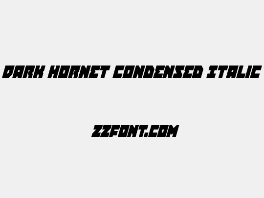 Dark Hornet Condensed Italic