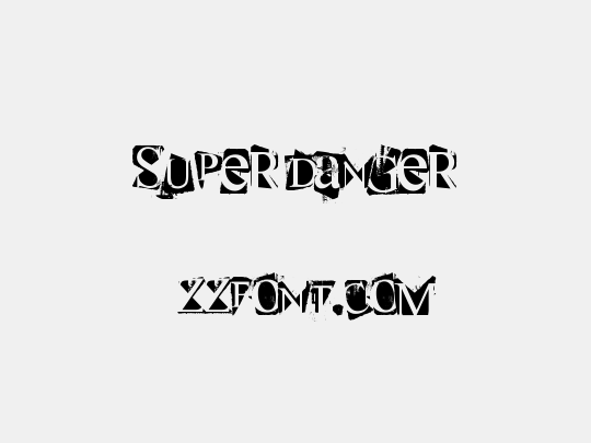 super danger