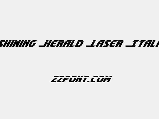 Shining Herald Laser Italic