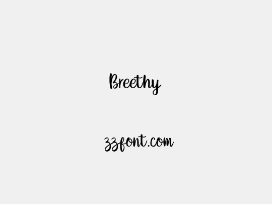 Breethy
