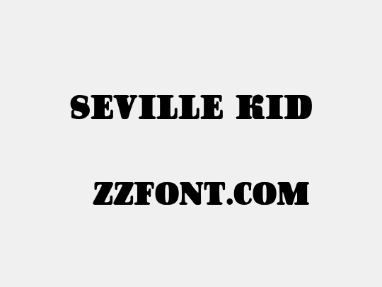 Seville Kid