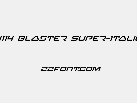 4114 Blaster Super-Italic