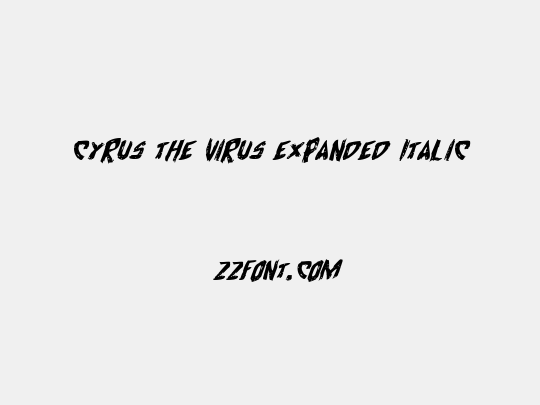 Cyrus the Virus Expanded Italic