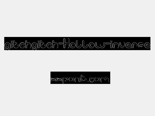 gitchgitch-Hollow-inverse