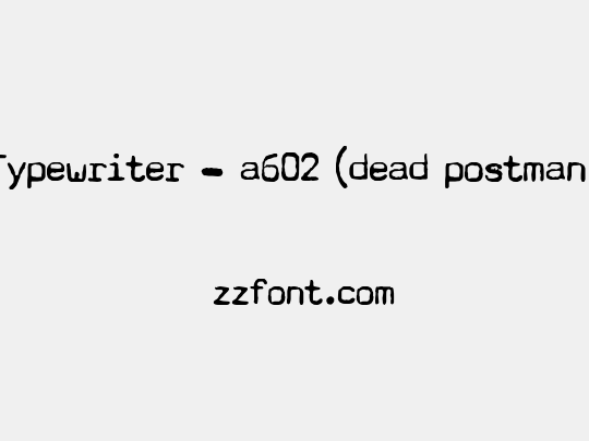 Typewriter - a602 (dead postman 2004)