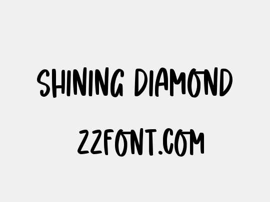 Shining Diamond