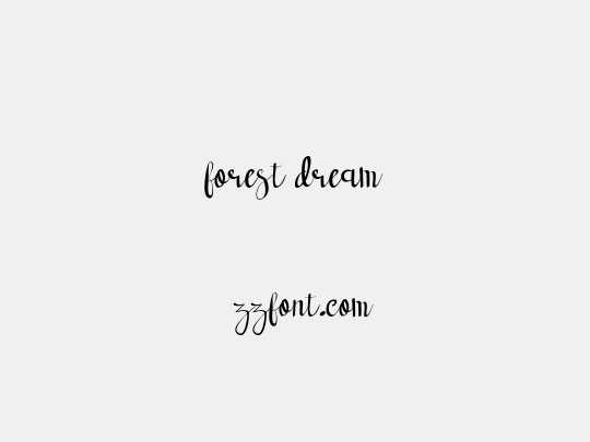 forest dream