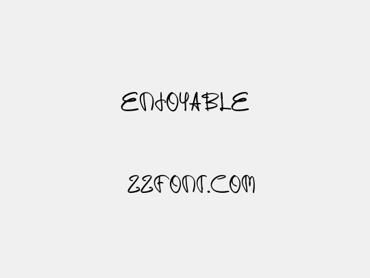 ENJOYABLE