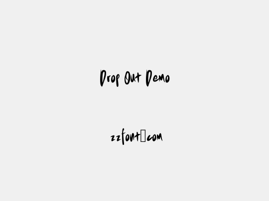 Drop Out Demo