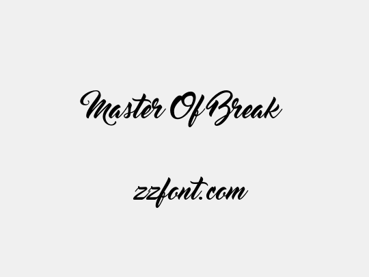 Master Of Break