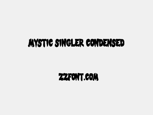 Mystic Singler Condensed