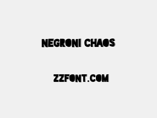 Negroni Chaos