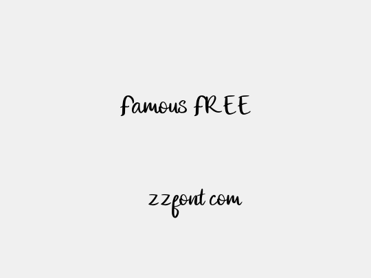 Famous FREE