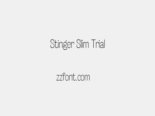 Stinger Slim Trial