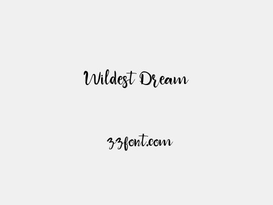 Wildest Dream