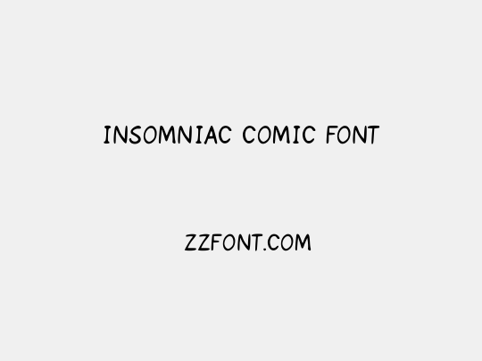 Insomniac Comic Font
