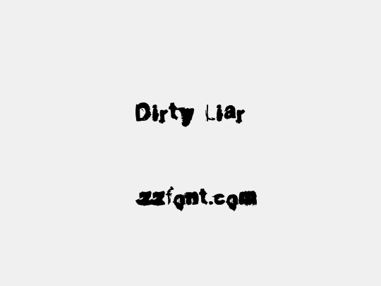 Dirty Liar