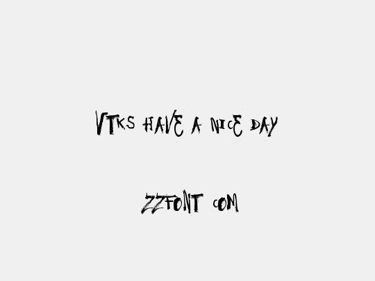 Vtks Have a Nice Day