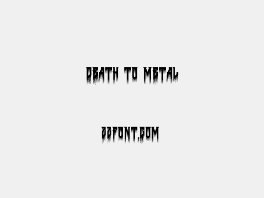 Death to Metal