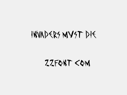 Invaders must die