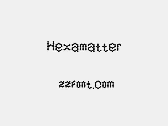 Hexamatter