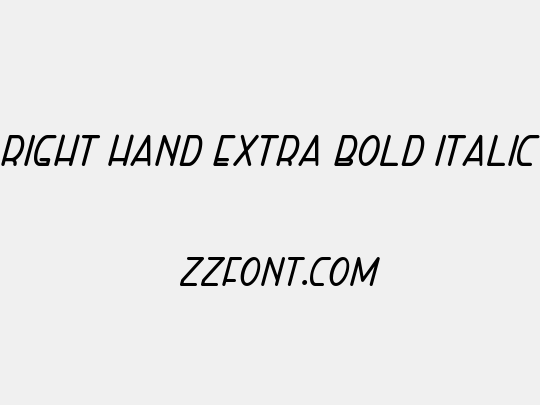 Right Hand Extra Bold Italic