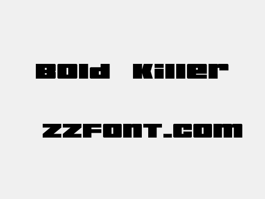 Bold Killer